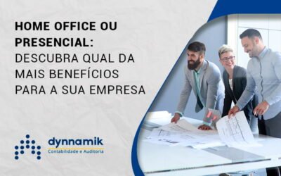 Home Office ou presencial: O que é mais vantajoso para sua empresa?