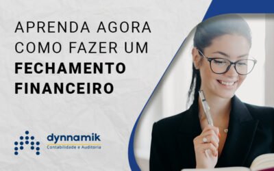 Como fazer fechamento financeiro?