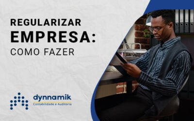 Como regularizar empresa de forma simples e efetiva