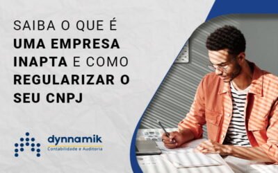 Empresa inapta: o que é? Como mudar a situação do CNPJ?