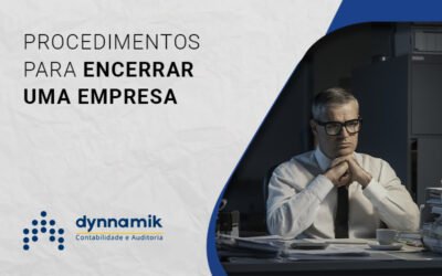 Encerrar uma empresa: saiba como e por que fazer