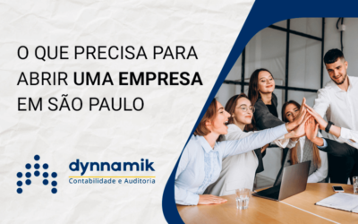 O que precisa para abrir uma empresa em São Paulo.