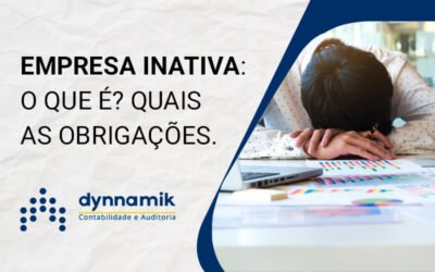 Empresa inativa: o que é? quais as obrigações.