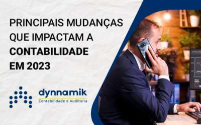 Principais mudanças que impactam a contabilidade em 2023